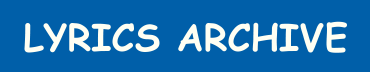 lyrics dainos zodziai tekstas letras de canciones songtexte song texts liedertexte paroles letras de musicas teksto dziesmu teksti dziesmas teksts laulud keeles laulusonad laulusõnad laulude laulu lyriikat lyriikka lirik le testi delle canzoni tekst piosenki teksty piosenek tekstit le texte des chansons text words testo canzone sangtekster lirieke güfte dalszoveg teks lagu versuri слова текст песни 歌词 抒情诗 叙情詩 가사 στίχοι الالبومات מילות שיר ტექსტი სიმღერა संगीत गीत